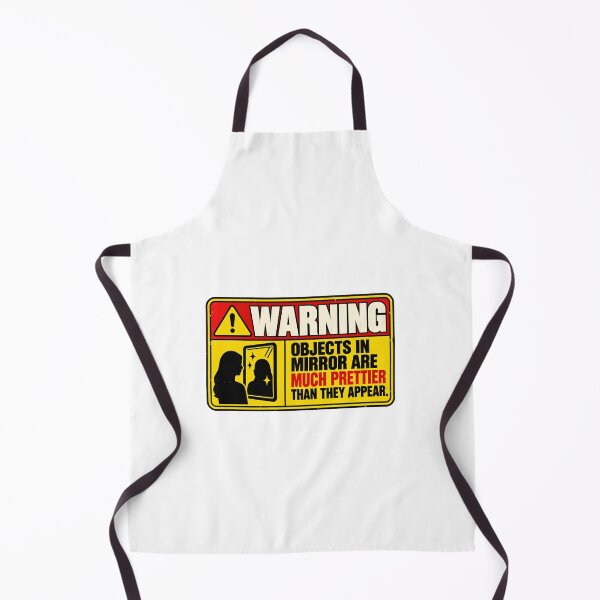 Item preview, Warning Objects In Mirrors Are Much Prettier Than They Appear Funny Women Confidence Quote designed and sold by HumansStuck12.