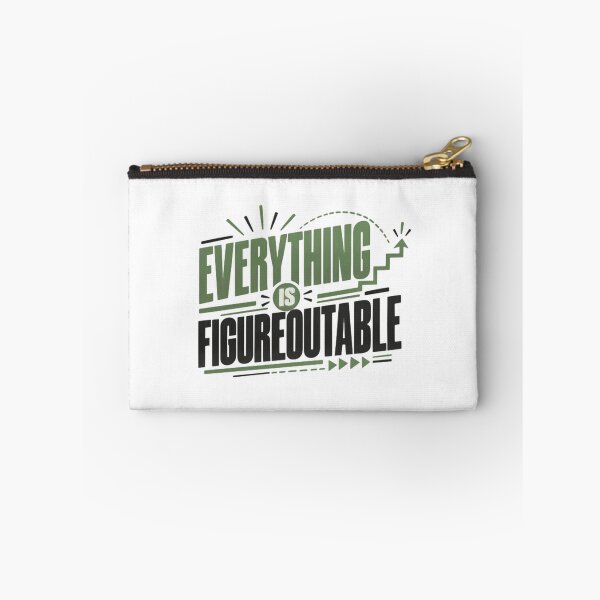 Item preview, Everything Is Figureoutable Motivational Growth Mindset Entrepreneur Quote designed and sold by HumansStuck12.
