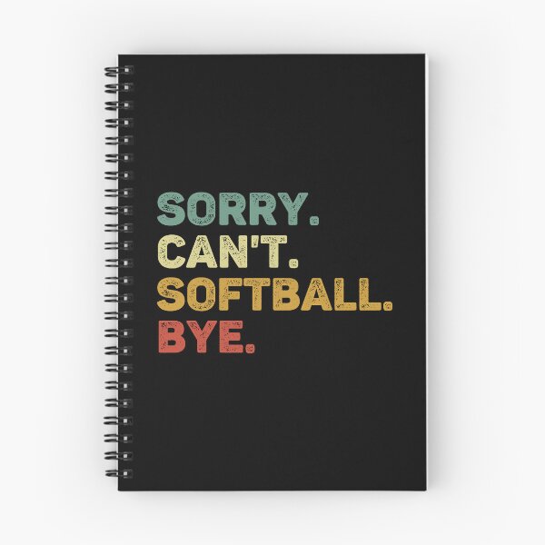 Item preview, Sorry Can't Softball Bye Retro Funny Softball designed and sold by RareBunny.