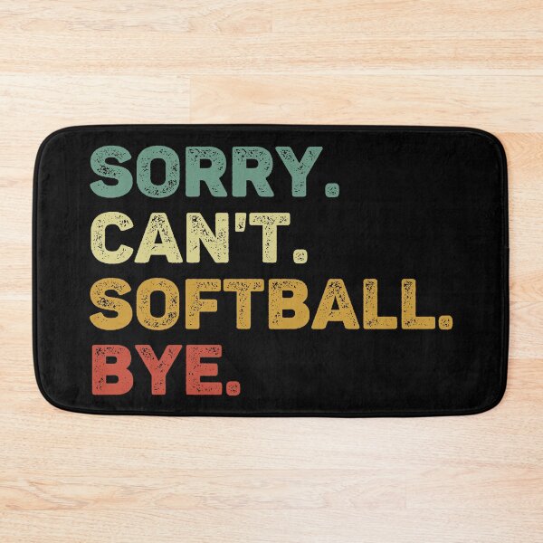 Item preview, Sorry Can't Softball Bye Retro Funny Softball designed and sold by RareBunny.
