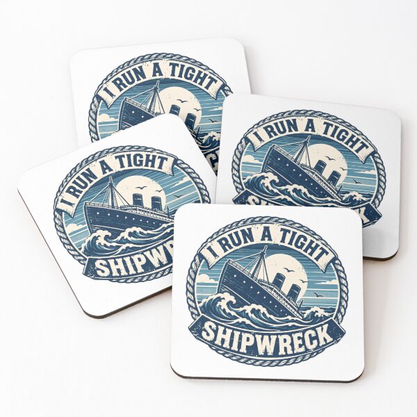 Item preview, I Run A Tight Shipwreck Humorous Manager Parent Life Quote designed and sold by HumansStuck12.