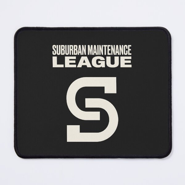Item preview, Suburban Maintenance League Homeowner Humor designed and sold by SplashTastic.