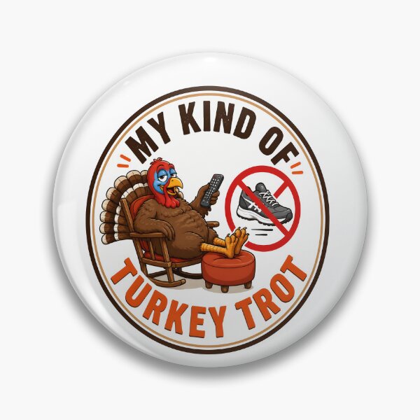 Item preview, No Turkey No Party Thanksgiving designed and sold by BernoNickel.