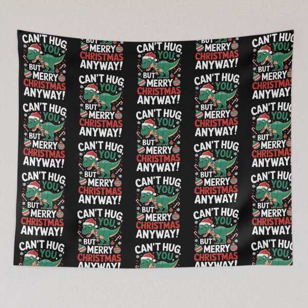Item preview, Cant Hug You But Merry Christmas Anyway Dinosaur Christmas Pun designed and sold by ximisse.