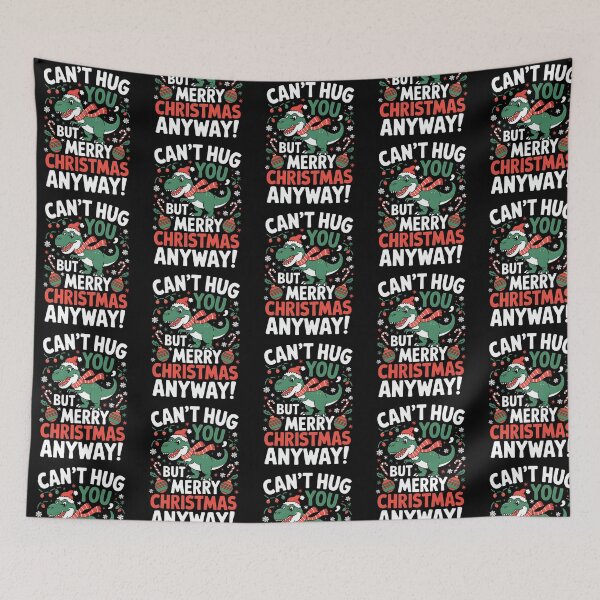 Item preview, Cant Hug You But Merry Christmas Anyway Dinosaur Christmas Pun designed and sold by ximisse.