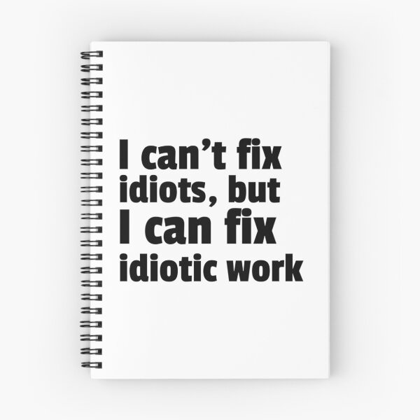 Item preview, Fixing Idiotic Work. designed and sold by dyonallyhea.