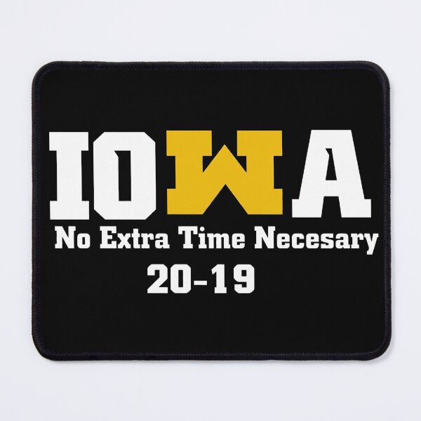 Item preview, Iowa No Extra Time Necessary 20-19 designed and sold by fyy-fcy-artwork.