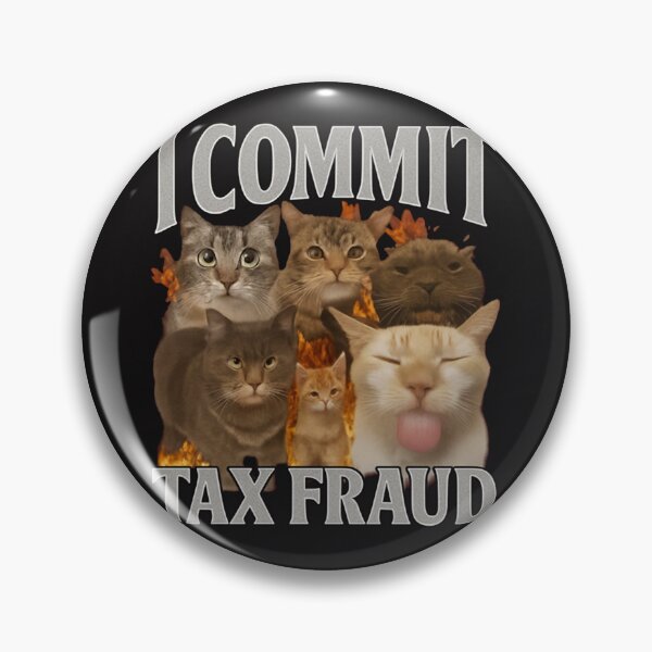 Item preview, I Commit Tax Fraud Funny Cat Meme Bootleg designed and sold by RobertRegan.