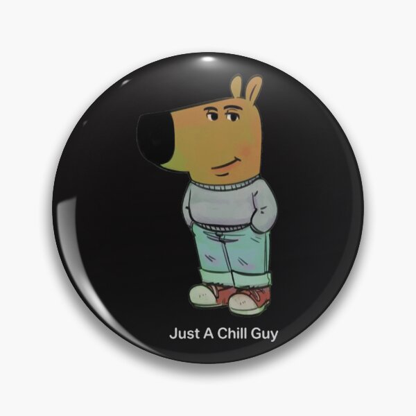 Item preview, I'm Just A Chill Guy Meme designed and sold by RobertRegan.