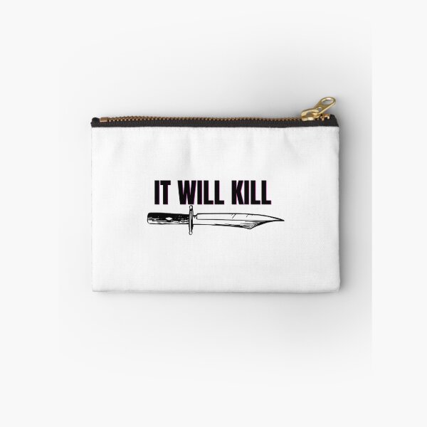 Item preview, It Will Kill designed and sold by dyonallyhea.