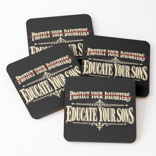 Item preview, Protect Your Daughters Educate Your Sons designed and sold by InkwellOddity.