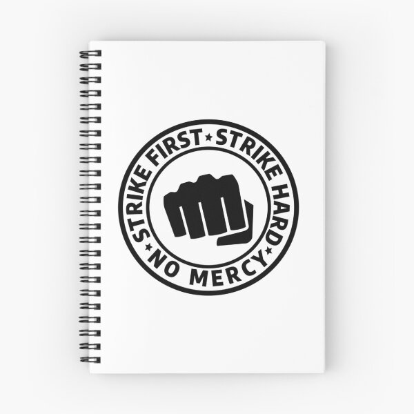 Item preview, Strike First Strike Hard No Mercy designed and sold by ppyrona.