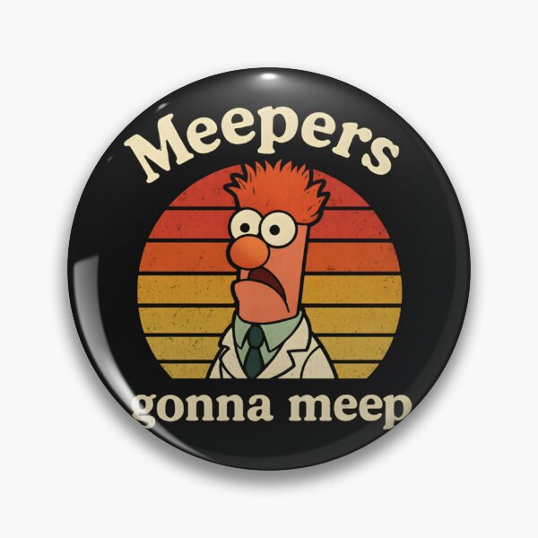 Item preview, Meepers Gonna Meep designed and sold by AnthonyHungate.