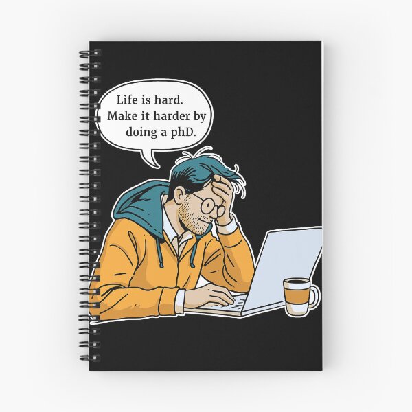 Item preview, Life Is Hard. Make It Harder By Doing A PhD Humor Academics designed and sold by sunset-capturer.