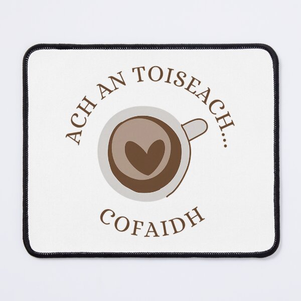 Item preview, Scottish Gaelic But First... Coffee designed and sold by justy-cejaime.