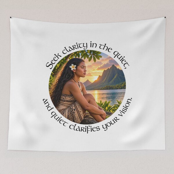 Item preview, Polynesian Mindfulness Proverb - Seek clarity in the quiet | Pacific Art designed and sold by ShakaLife.org.