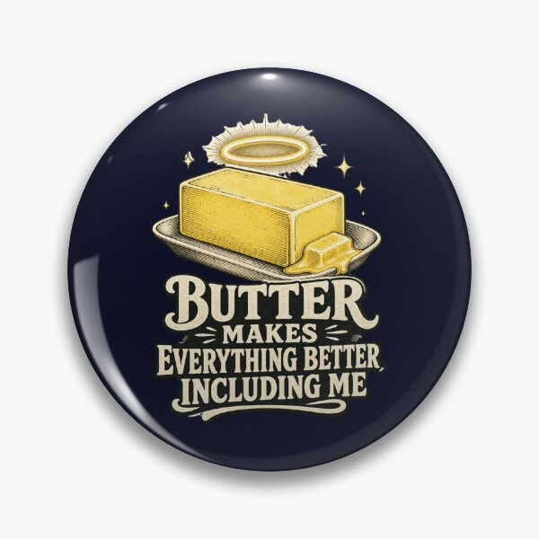 Item preview, Butter Makes Everything Better Including Me Shirt, Funny Baker T-Shirt, Butter Lover Humor Tee, Baker Gift Shirt, Vintage Butter Graphic designed and sold by TshirtsLabs.