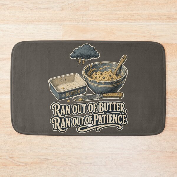 Item preview, Ran Out Of Butter Ran Out Of Patience Shirt, Funny Baker T-Shirt, Baking Fail Humor Tee, Baker Gift Shirt, Vintage Baking Graphic designed and sold by TshirtsLabs.