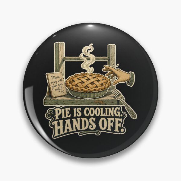 Item preview, Pie Is Cooling Hands Off Shirt, Funny Baker T-Shirt, Pie Lover Humor Tee, Baker Gift Shirt, Vintage Pie Graphic designed and sold by TshirtsLabs.
