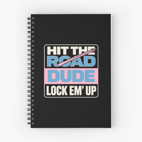 Item preview, Hit the road dude lock em up designed and sold by kawaiibloomshop.