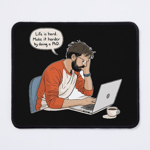Item preview, Life Is Hard. Make It Harder By Doing A PhD Humor Academics 3 designed and sold by sunset-capturer.