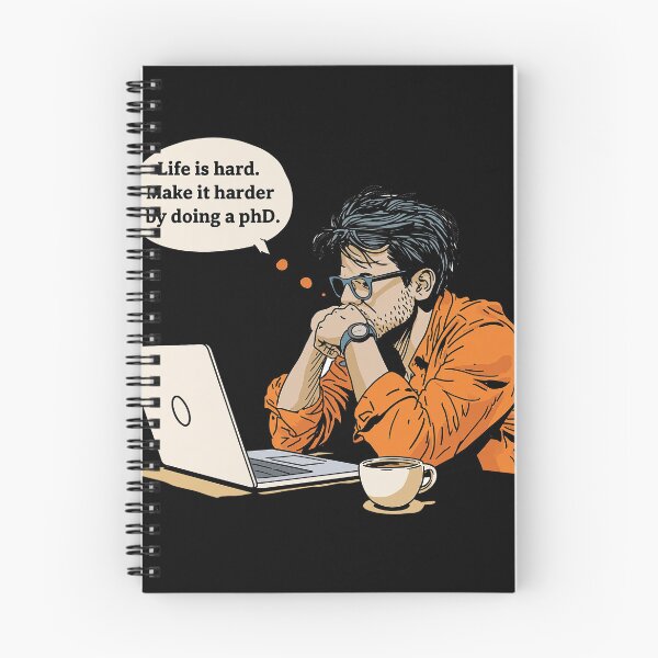 Item preview, Life Is Hard. Make It Harder By Doing A PhD Humor Academics 4 designed and sold by sunset-capturer.