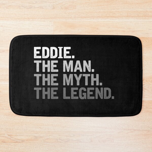 Item preview, Eddie, The Man The Myth The Legend - Eddie Personal Name Funny designed and sold by zerlaemiry.