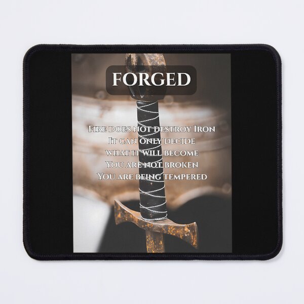 Item preview, Forged By The Fire designed and sold by thationchris.