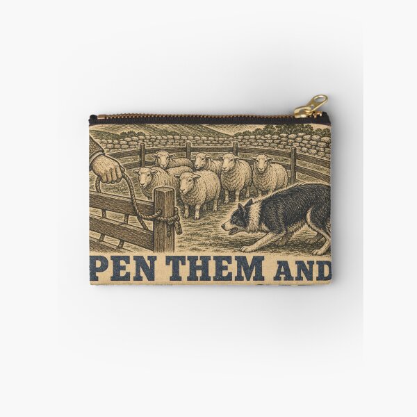 Item preview, Pen Them And Shut The Gate Sheepdog Handler Badge designed and sold by BoosterShop.