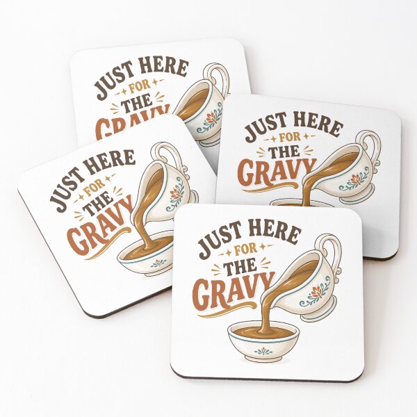 Item preview, Just Here For Gravy Thanksgiving designed and sold by KristenosNehk.