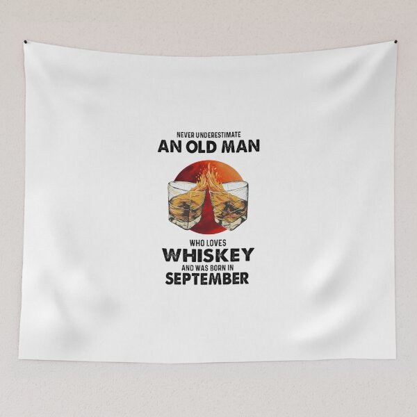 Item preview, Never Underestimate An Old Man Whiskey September designed and sold by HadyaNasri.