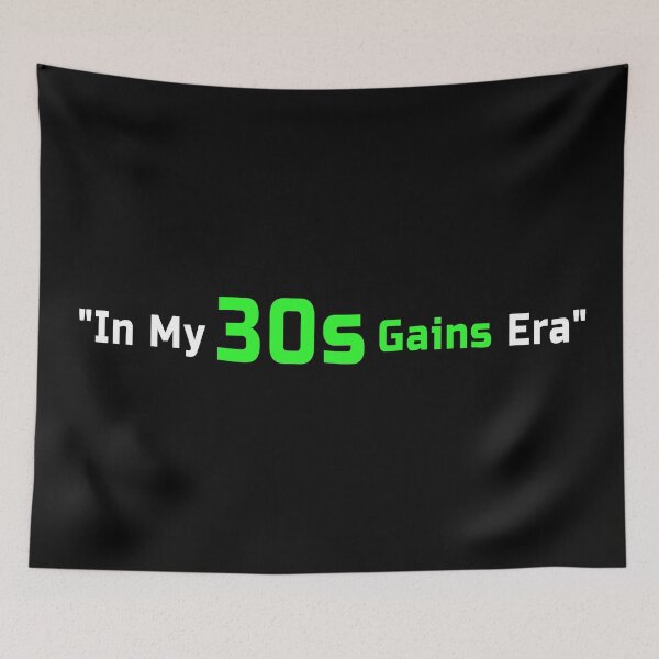 Item preview, In My 30s Gains Era designed and sold by TheFineShirt.