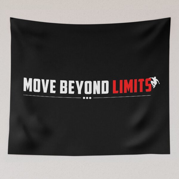 Item preview, Move Beyond Limits designed and sold by TheFineShirt.