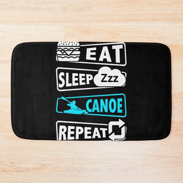 Item preview, Eat Sleep Canoe Repeat  designed and sold by itsarheapitt.