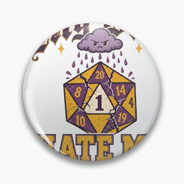 Item preview, My Dice Hate Me Funny D20 designed and sold by PureHeaven ⭐⭐⭐⭐⭐.