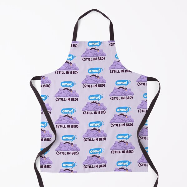 Item preview, Always Late Funny OMW Still In Bed Text Joke designed and sold by Fanverse Merchandise.
