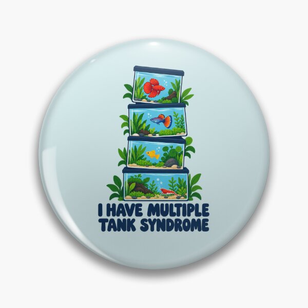 Item preview, Aquarium Funny I Have Multiple Tank Syndrome Fish Keeper designed and sold by Fanverse Merchandise.