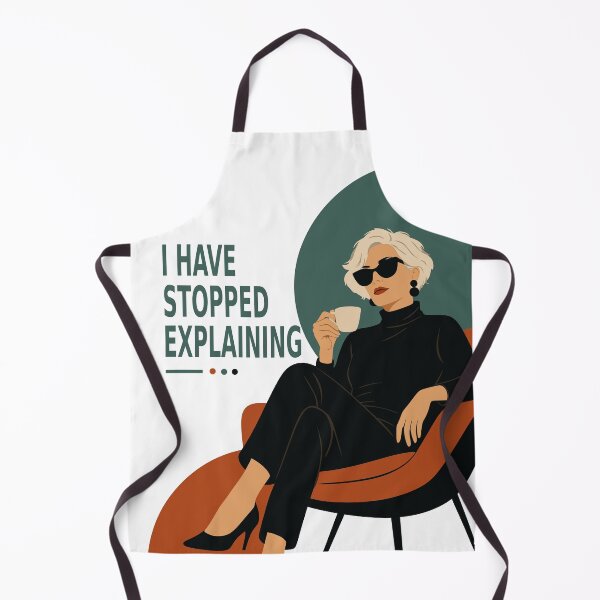 Item preview, I Have Stopped Explaining | Funny Woman Quote Print | Confident Woman Art | Mid Century Modern Art | Gift for Women designed and sold by Studio pod Burom.
