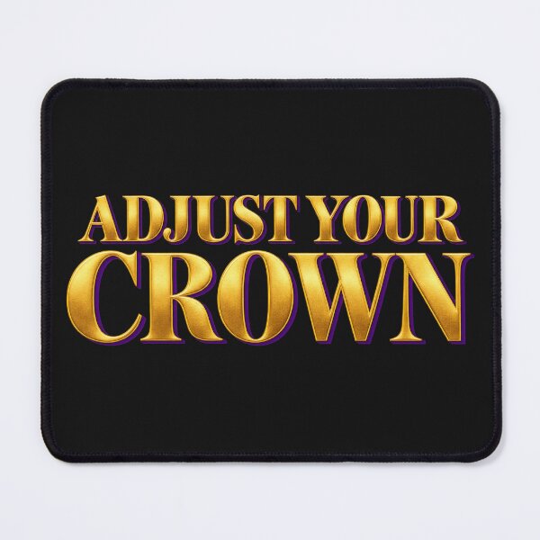 Item preview, Adjust Your Crown Inspirational Quote designed and sold by Believe-ink.