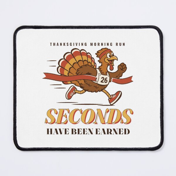 Item preview, Seconds Have Been Earned: Funny Thanksgiving Run Turkey designed and sold by Diya & Dot.