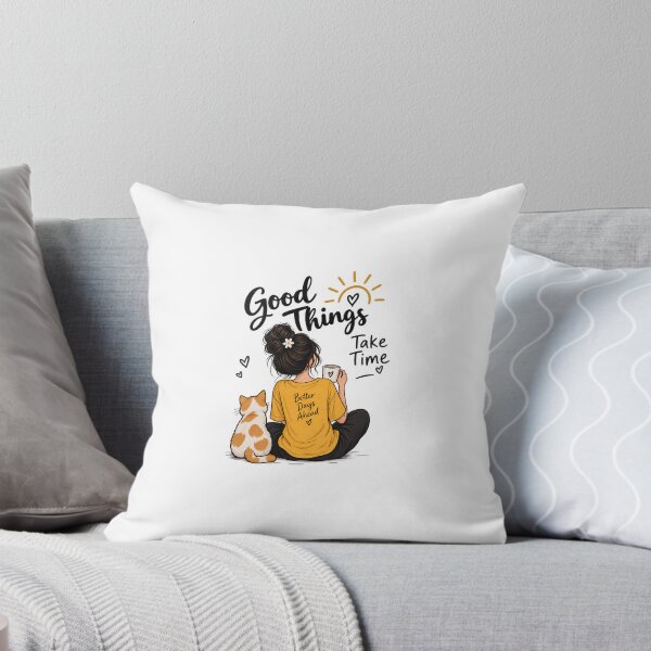 Item preview, Good Things Take Time – Cute Cat & Positive Vibes T-Shirt Design designed and sold by Nahid1230.