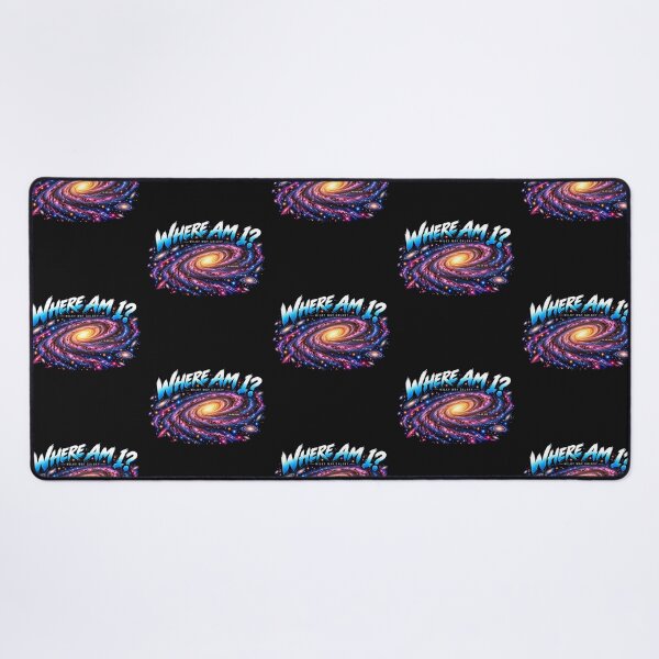 Item preview, Where am I? 'Your Are Here' In space Galaxy Sci-Fi designed and sold by Genius Geek.