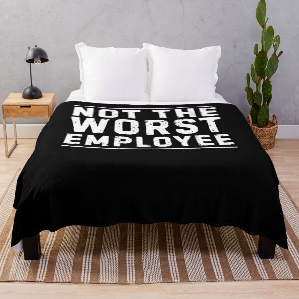 Item preview, Not The Worst Employee  designed and sold by nosu-art-pod.