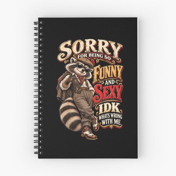Item preview, Sorry for Being Funny and Sexy Vintage Gentleman Raccoon designed and sold by Creative-Sanc.