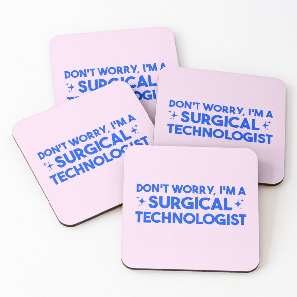 Item preview, Don't Worry, I'm a Surgical Technologist – Surgical Tech Gift designed and sold by merialnam.