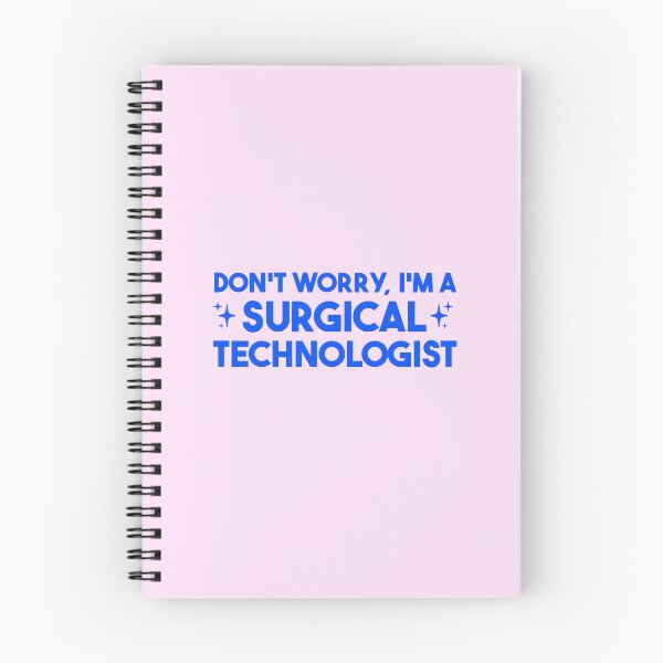 Item preview, Don't Worry, I'm a Surgical Technologist – Surgical Tech Gift designed and sold by merialnam.
