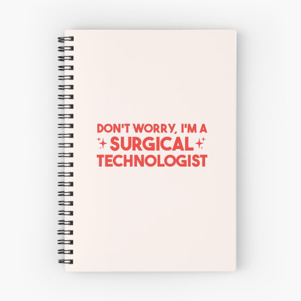 Item preview, Don't Worry, I'm a Surgical Technologist – Surgical Tech Gift designed and sold by merialnam.