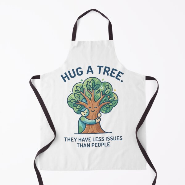 Item preview, Quote. Hug a tree. They have less issues than people. designed and sold by AadiShaktiAura.