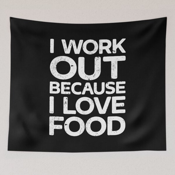 Item preview, I Workout Because I Love Food Funny Fitness Humor designed and sold by Hexleon Merch.