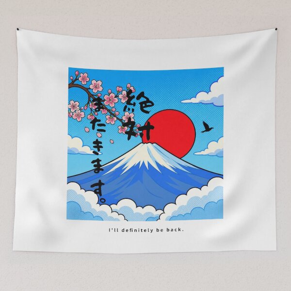 Item preview, Ill Definitely Be Back | Pop Art Mount Fuji | Japanese Design designed and sold by JapanMemoir.